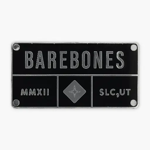 BareBones - Enamel Pin - Badge - Large -DISCONTINUED